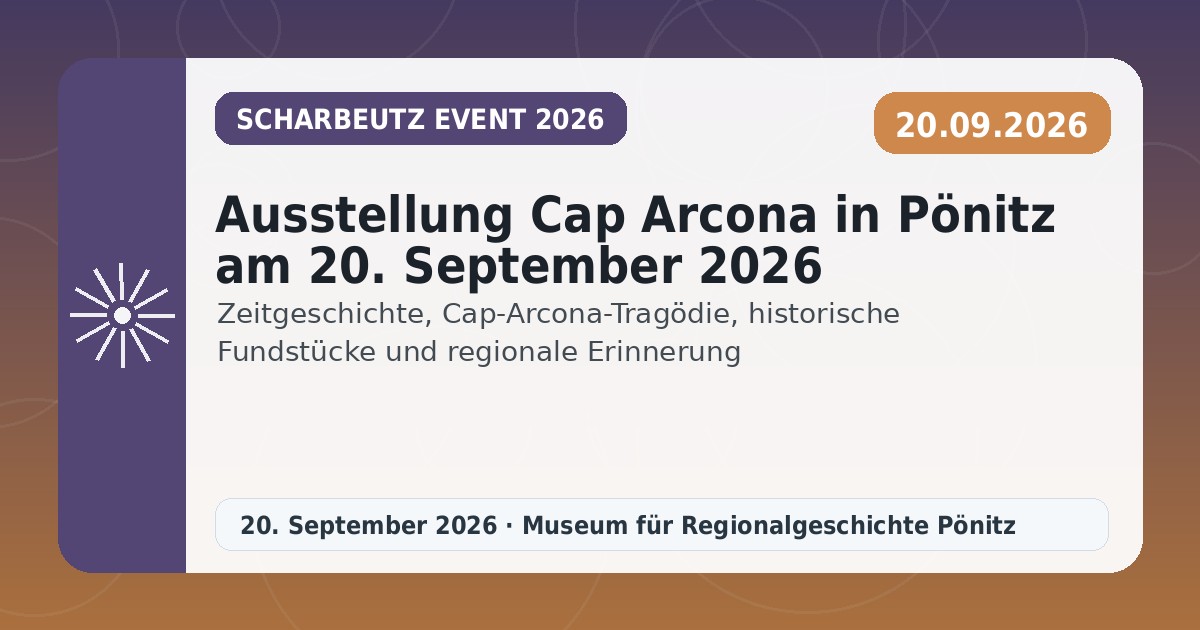 Ausstellung Cap Arcona in Pönitz am 20. September 2026