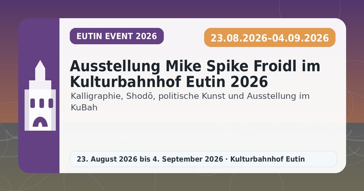 Ausstellung Mike Spike Froidl im Kulturbahnhof Eutin 2026