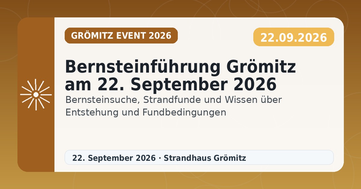 Bernsteinführung Grömitz am 22. September 2026