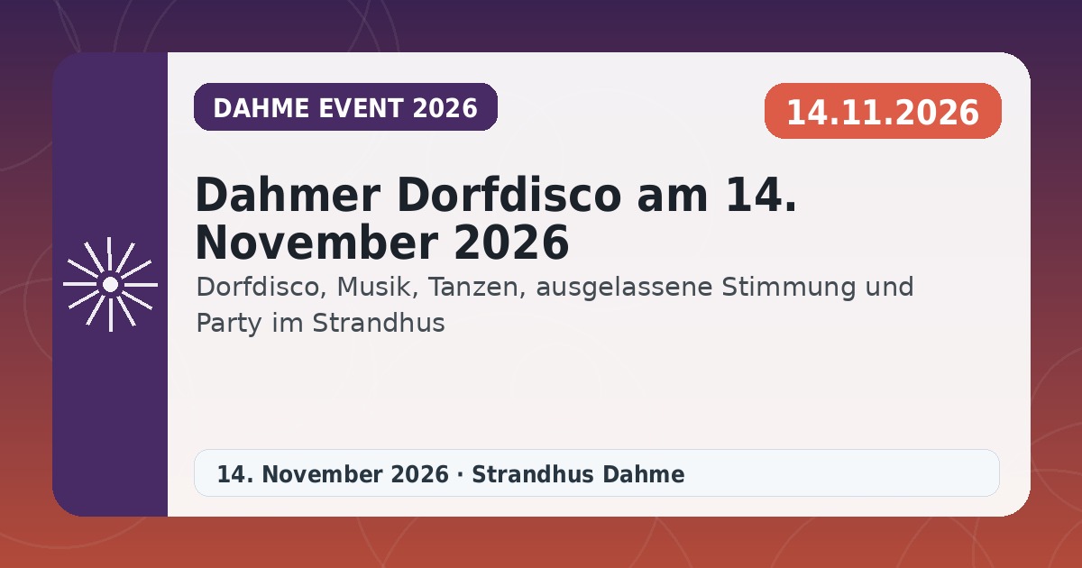 Dahmer Dorfdisco am 14. November 2026