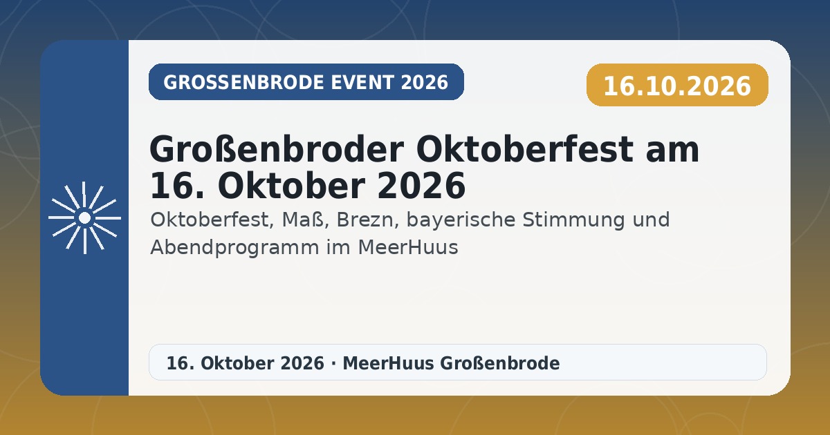 Großenbroder Oktoberfest am 16. Oktober 2026