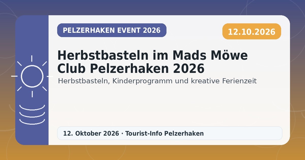 Herbstbasteln im Mads Möwe Club Pelzerhaken 2026