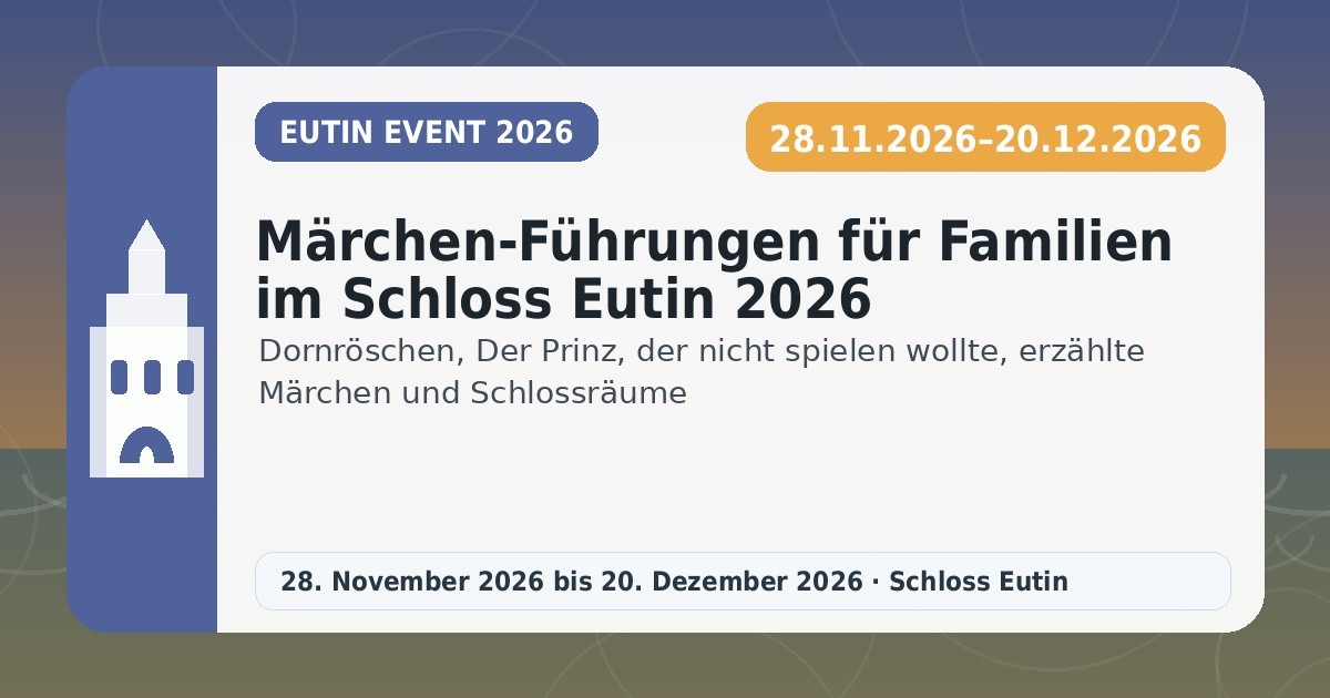 Märchen-Führungen für Familien im Schloss Eutin 2026