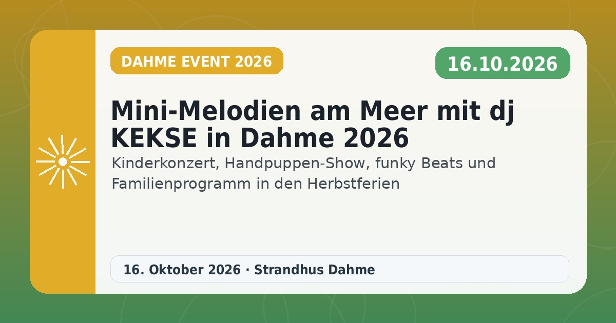 Mini-Melodien am Meer mit dj KEKSE in Dahme 2026