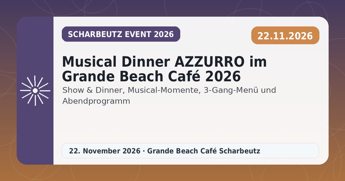 Musical Dinner AZZURRO im Grande Beach Café 2026