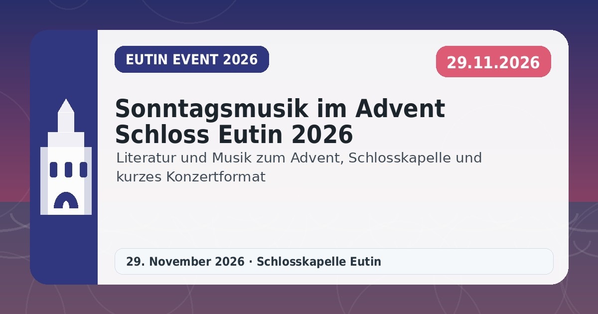 Sonntagsmusik im Advent Schloss Eutin 2026