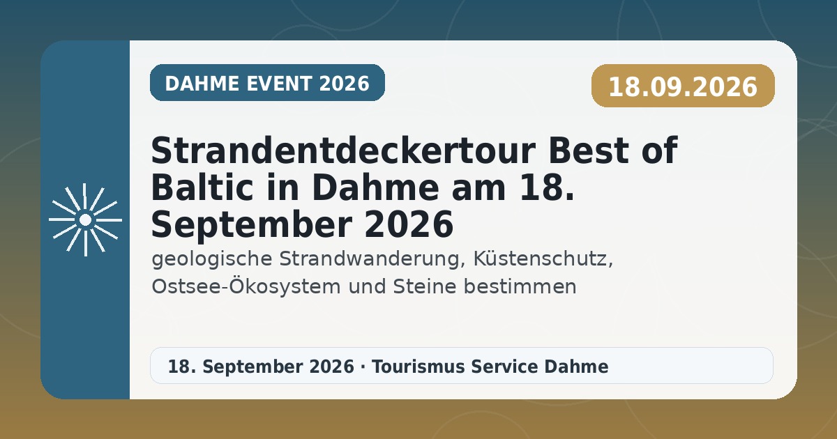 Strandentdeckertour Best of Baltic in Dahme am 18. September 2026