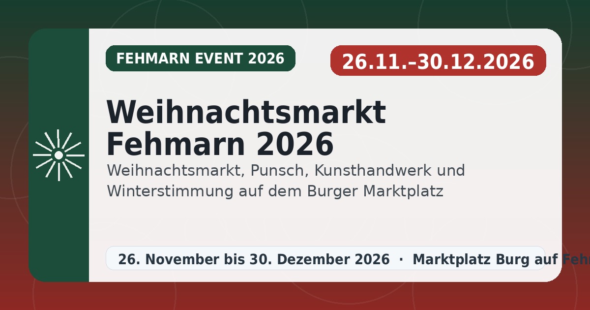 Weihnachtsmarkt Fehmarn 2026