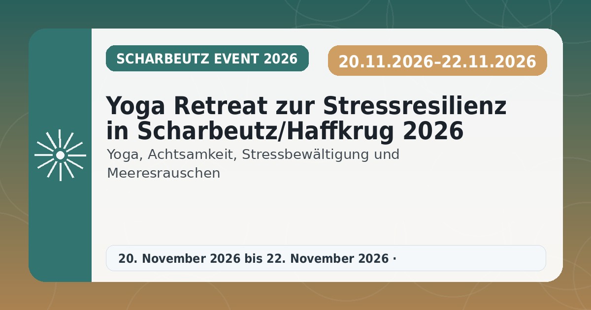 Yoga Retreat zur Stressresilienz in Scharbeutz/Haffkrug 2026