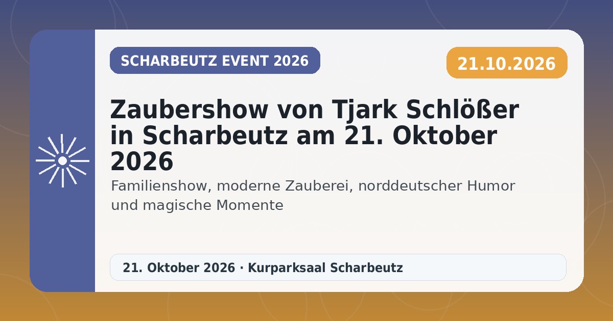 Zaubershow von Tjark Schlößer in Scharbeutz am 21. Oktober 2026