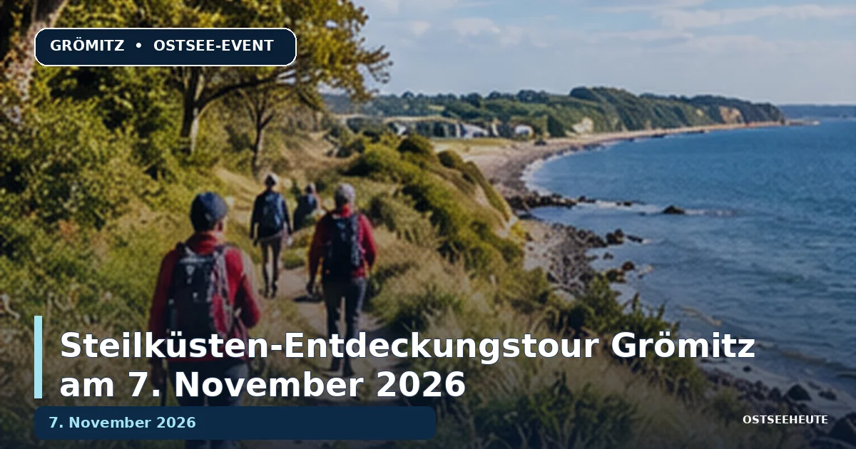 Steilküsten-Entdeckungstour Grömitz am 7. November 2026