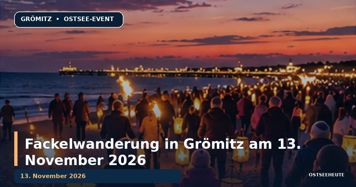 Fackelwanderung in Grömitz am 13. November 2026