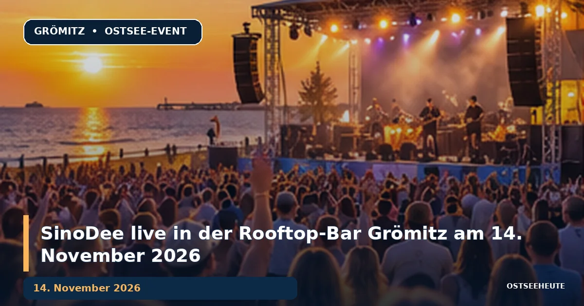 SinoDee live in der Rooftop-Bar Grömitz am 14. November 2026