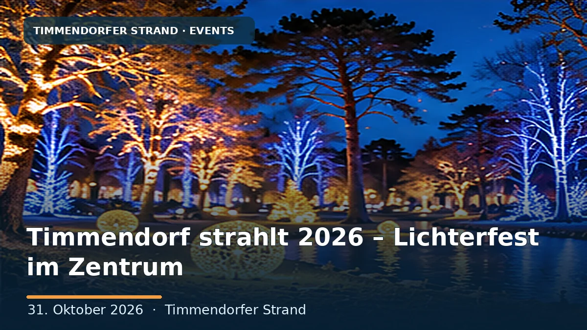 Timmendorf strahlt 2026 – Lichterfest im Zentrum
